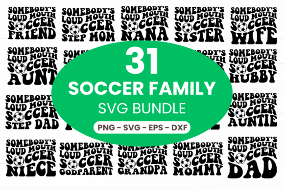 31 Soccer Family SVG Bundle: Graphics & T-Shirt Designs Reviewed