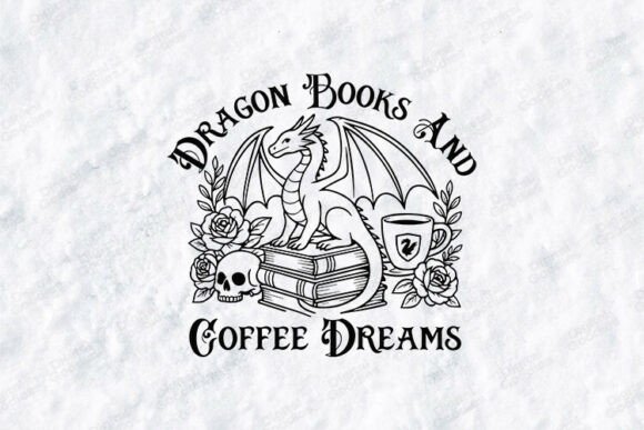 Dragon Books & Coffee Dreams: Fantasy Graphics & T-Shirt Designs