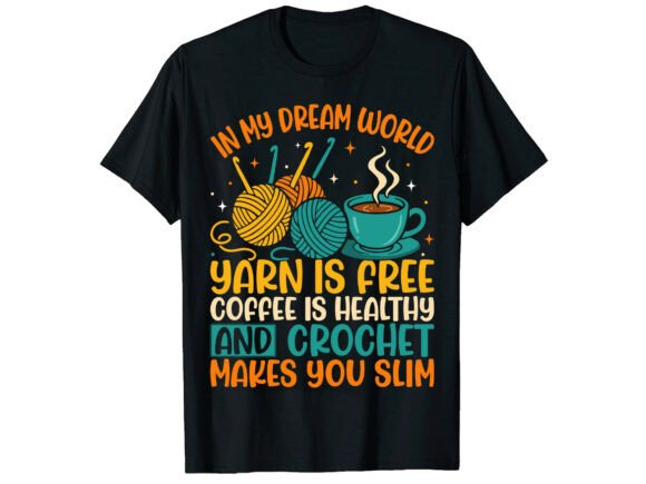 Funny Crochet and Coffee T-Shirt Design: Graphics Review
