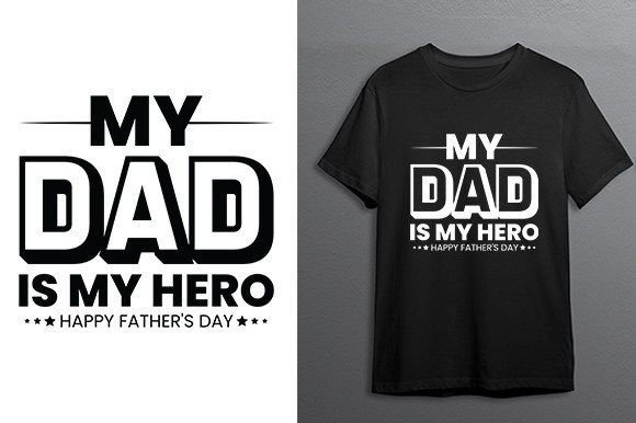 My Dad My Hero Father's Day T-Shirt: A Hands-On Review