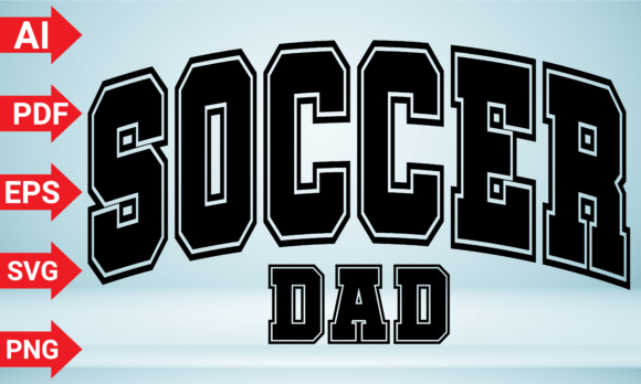 Soccer Dad Sports Daddy PNG Father Graphics