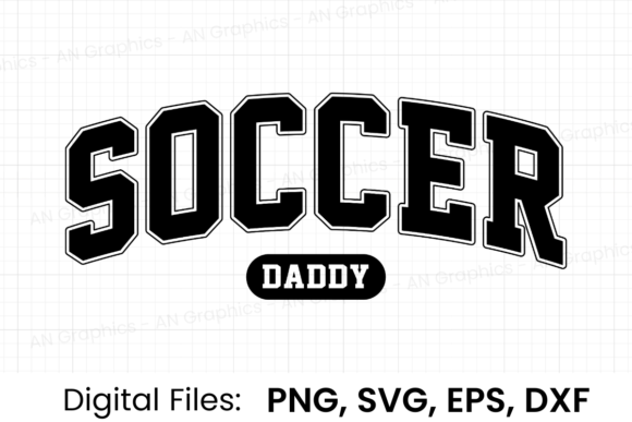 Soccer Daddy Retro Varsity SVG: Graphics for T-Shirt Designs