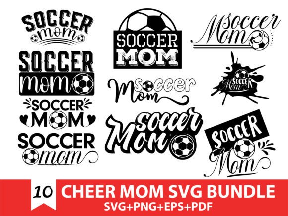 Soccer Mom SVG Bundle: Graphics & T-Shirt Designs Reviewed