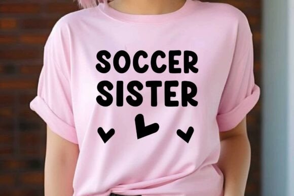 Soccer Sister SVG Retro Sister PNG Graphics for T-Shirt Designs
